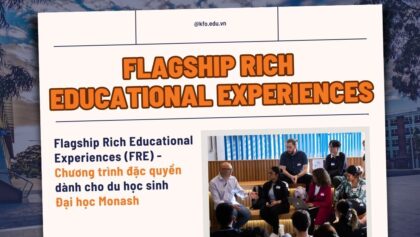 Flagship Rich Educational Experiences (FRE) – Chương trình đặc quyền dành cho sinh viên Đại học Monash